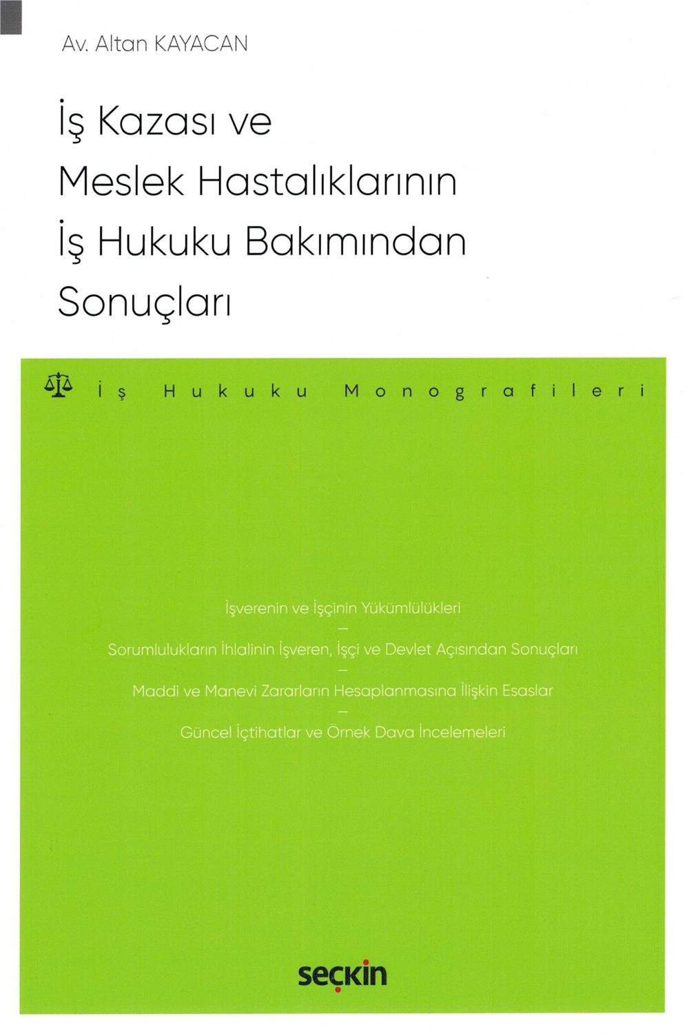 İş Kazası ve Meslek Hastalıklarının İş Hukuku Bakımından Sonuçları