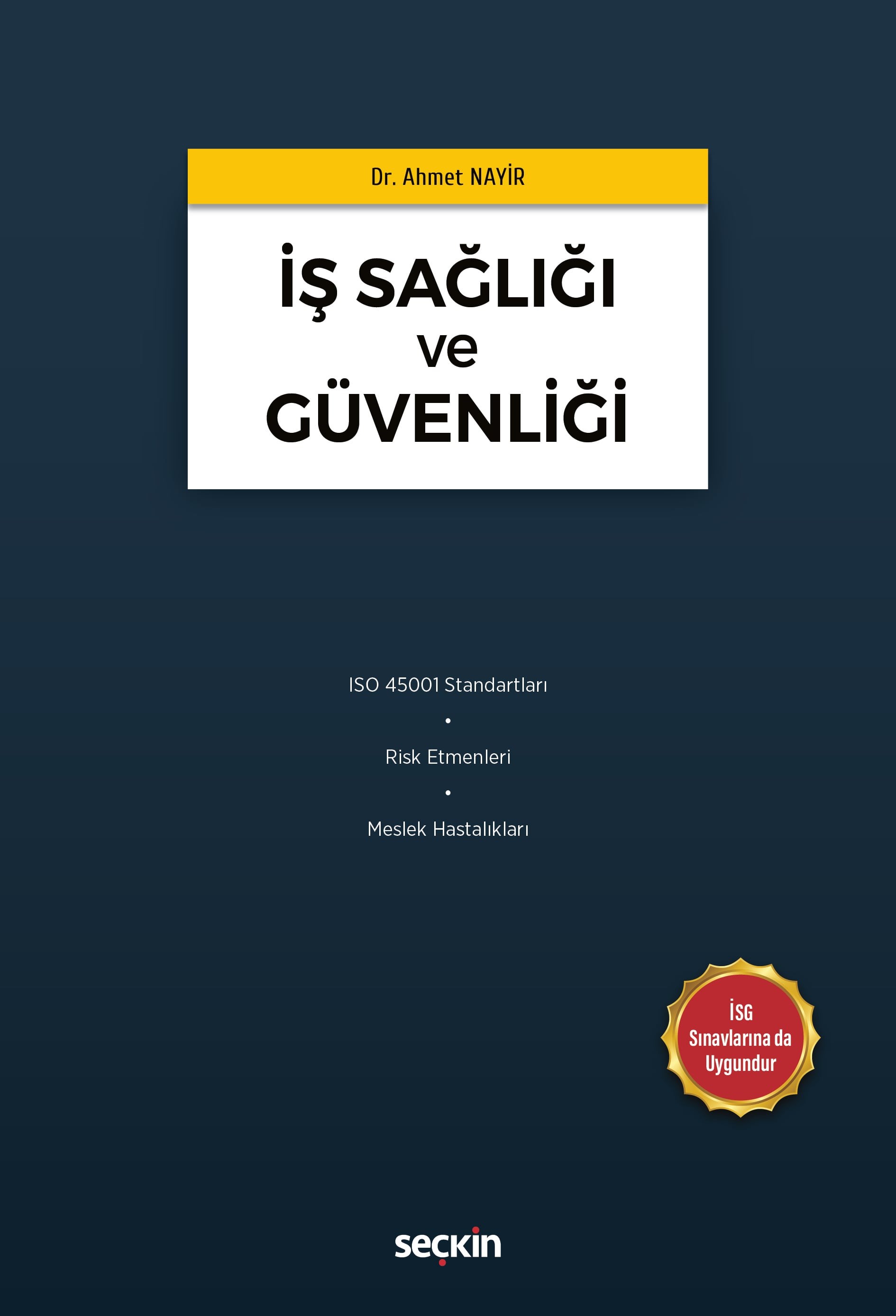 İş Sağlığı ve Güvenliği