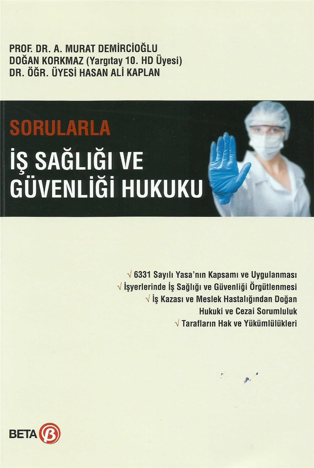 İş Sağlığı ve Güvenliği Hukuku