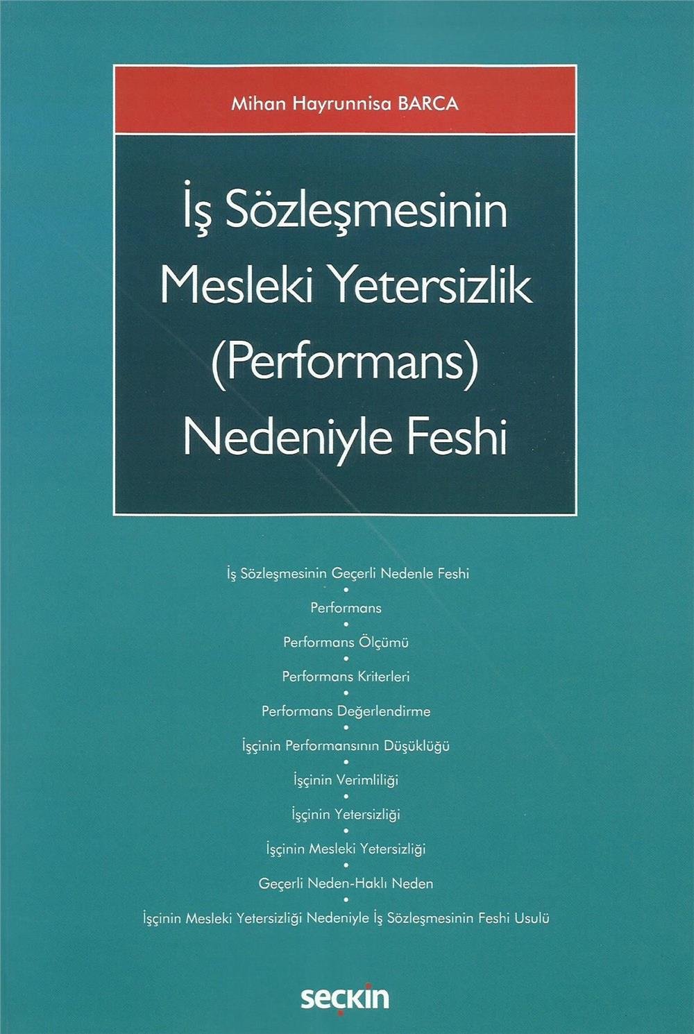 İş Sözleşmesinin Mesleki Yetersizlik (Performans) Nedeniyle Feshi