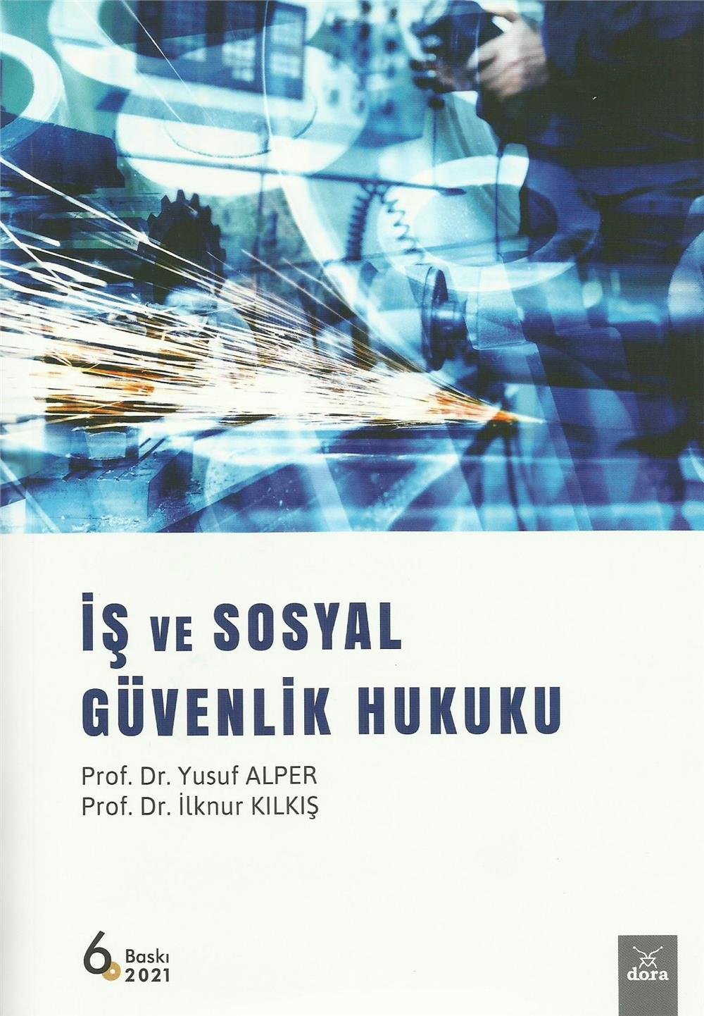 İş ve Sosyal Güvenlik Hukuku