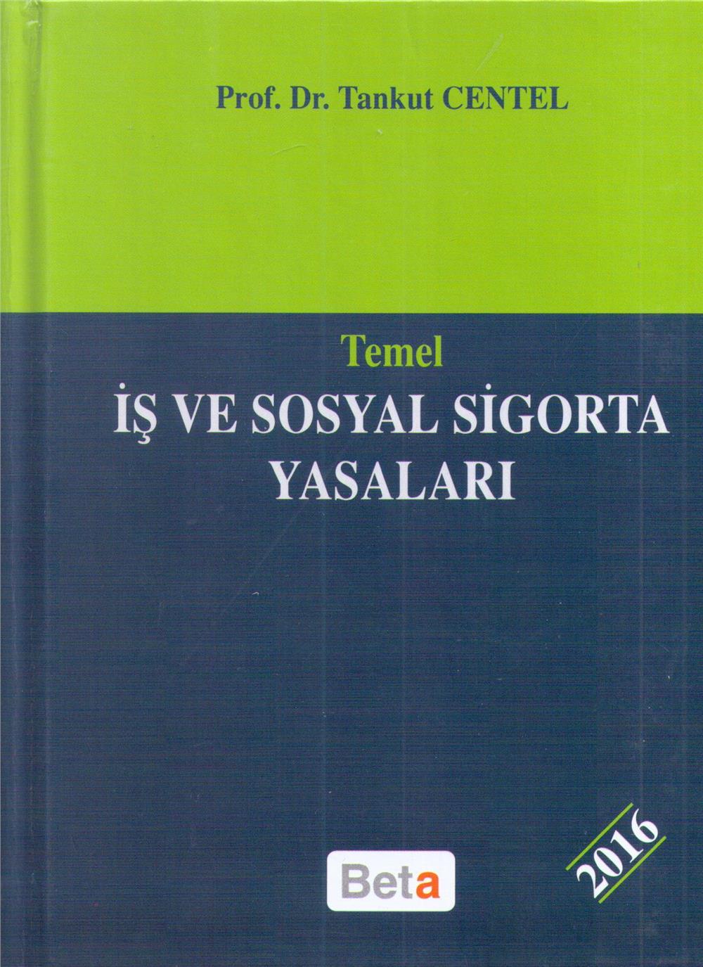 İş ve Sosyal Sigorta Yasaları