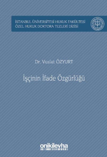 İşçinin İfade Özgürlüğü