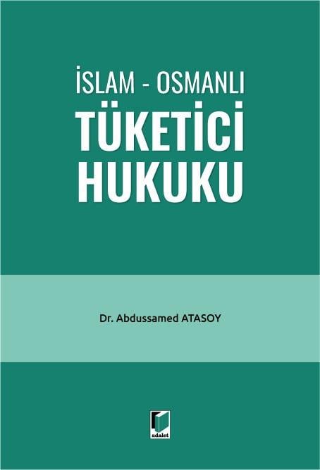 İslam - Osmanlı Tüketici Hukuku