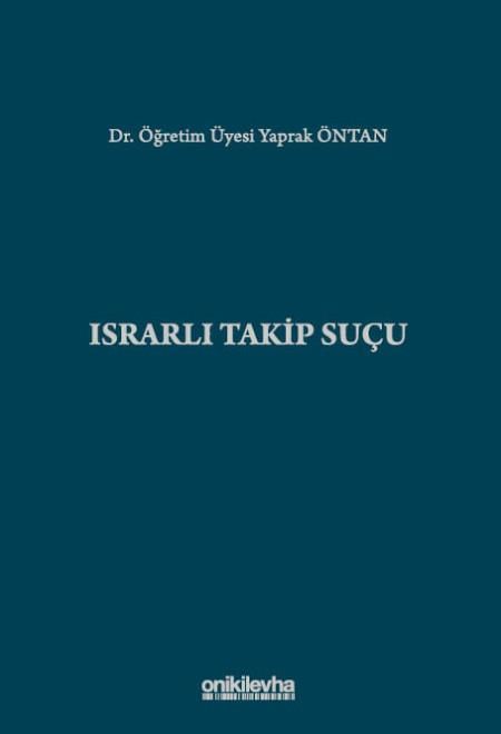 ISRARLI TAKİP SUÇU (ONİKİ)