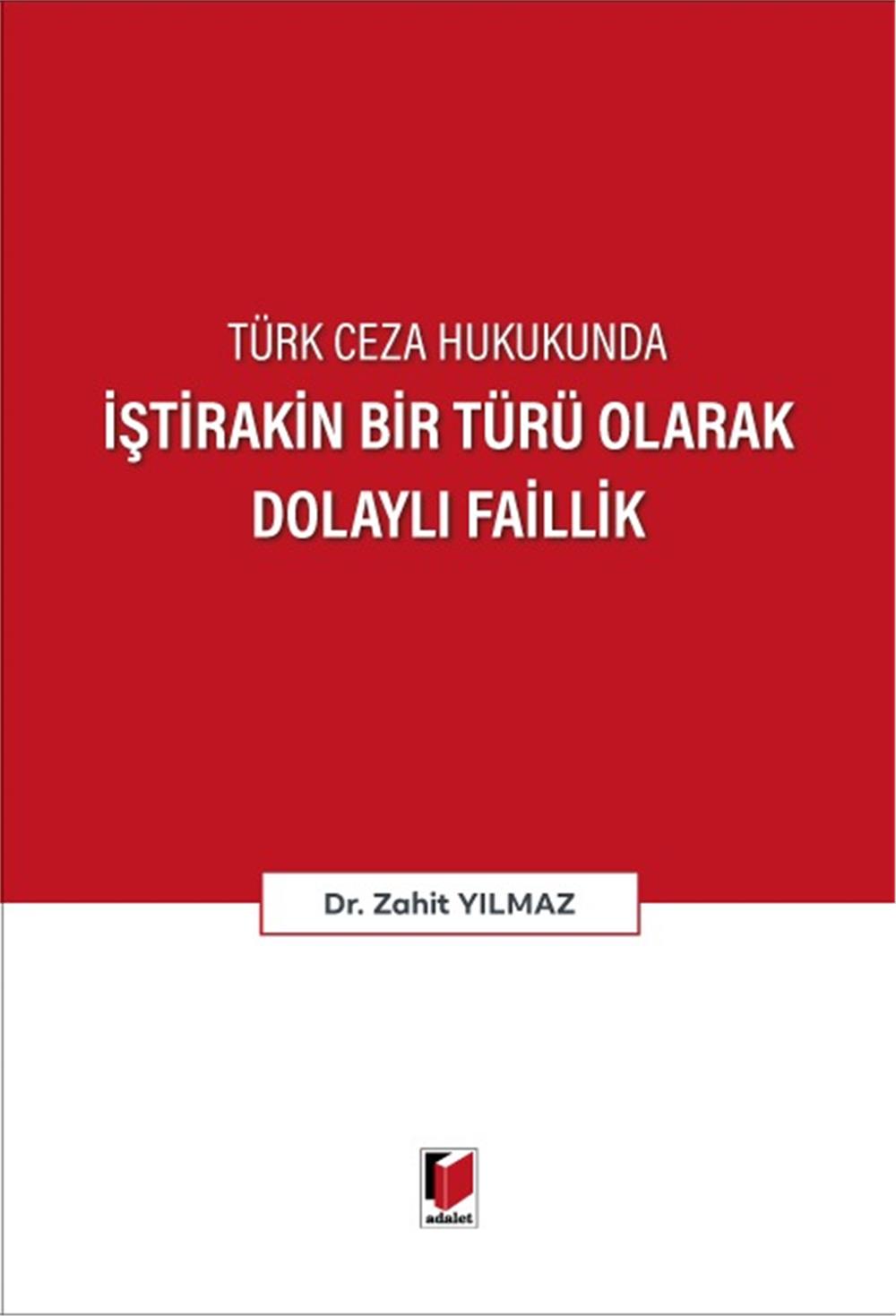 İştirakin Bir Türü Olarak Dolaylı Faillik