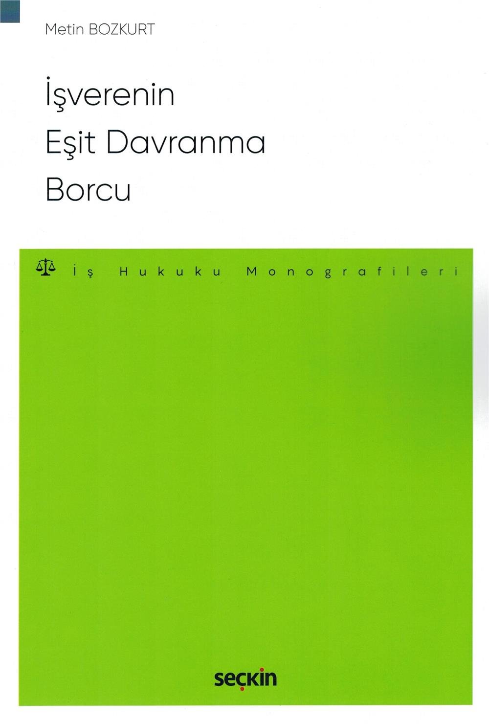 İşverenin Eşit Davranma Borcu