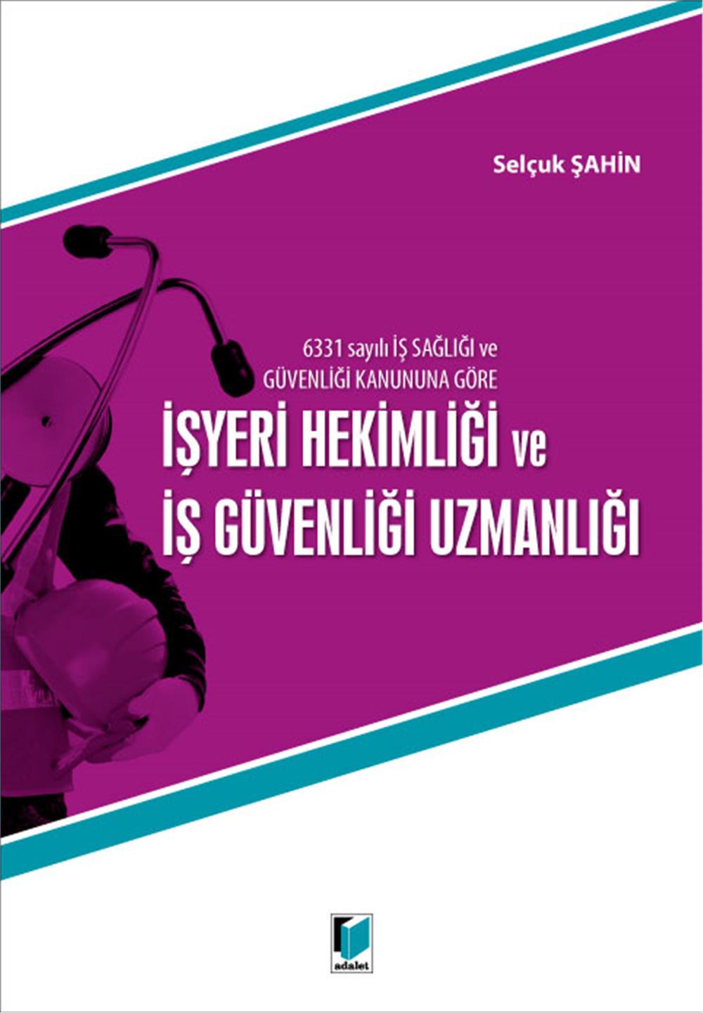 İşyeri Hekimliği ve İş Güvenliği Uzmanlığı