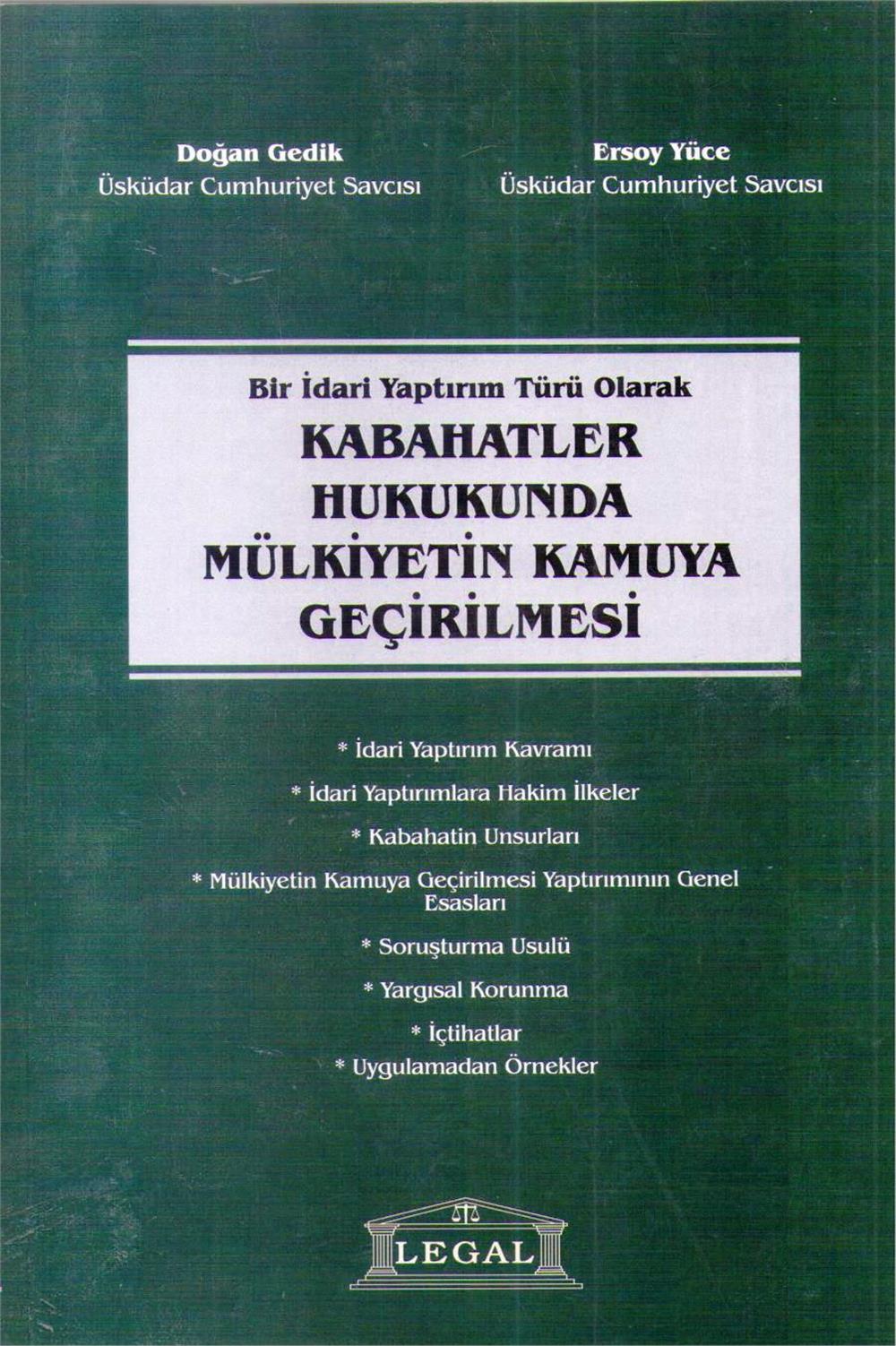Kabahatler Hukukunda Mülkiyetin Kamuya Geçirilmesi