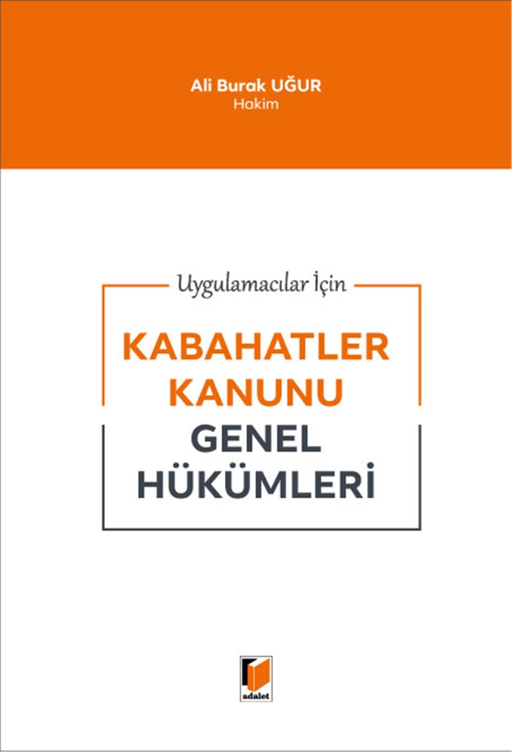 Kabahatler Kanunu Genel Hükümleri