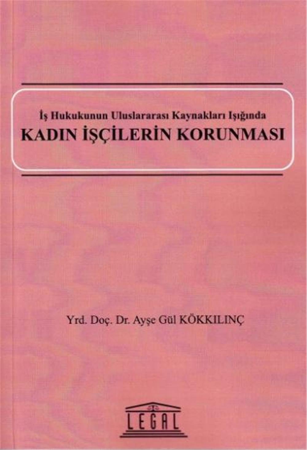 Kadın İşçilerin Korunması