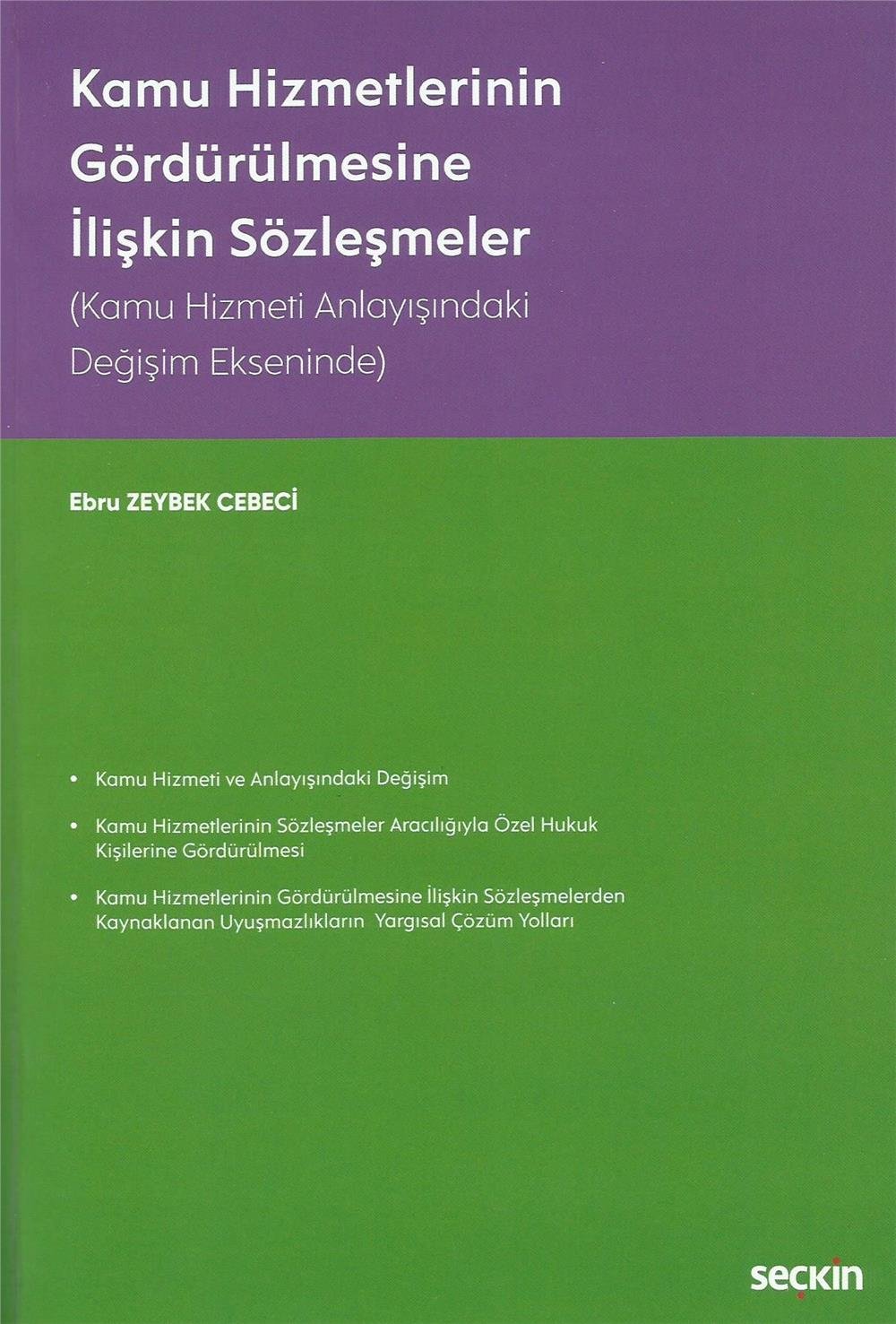 Kamu Hizmetlerinin Gördürülmesine İlişkin Sözleşmeler