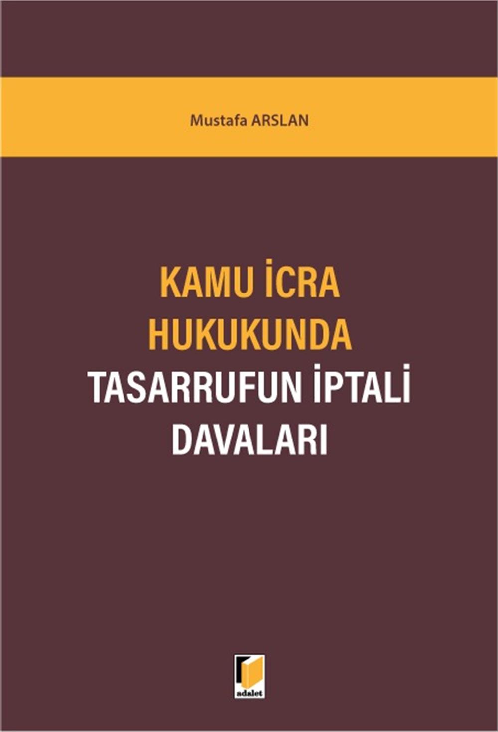 Kamu İcra Hukukunda Tasarrufun İptali Davaları