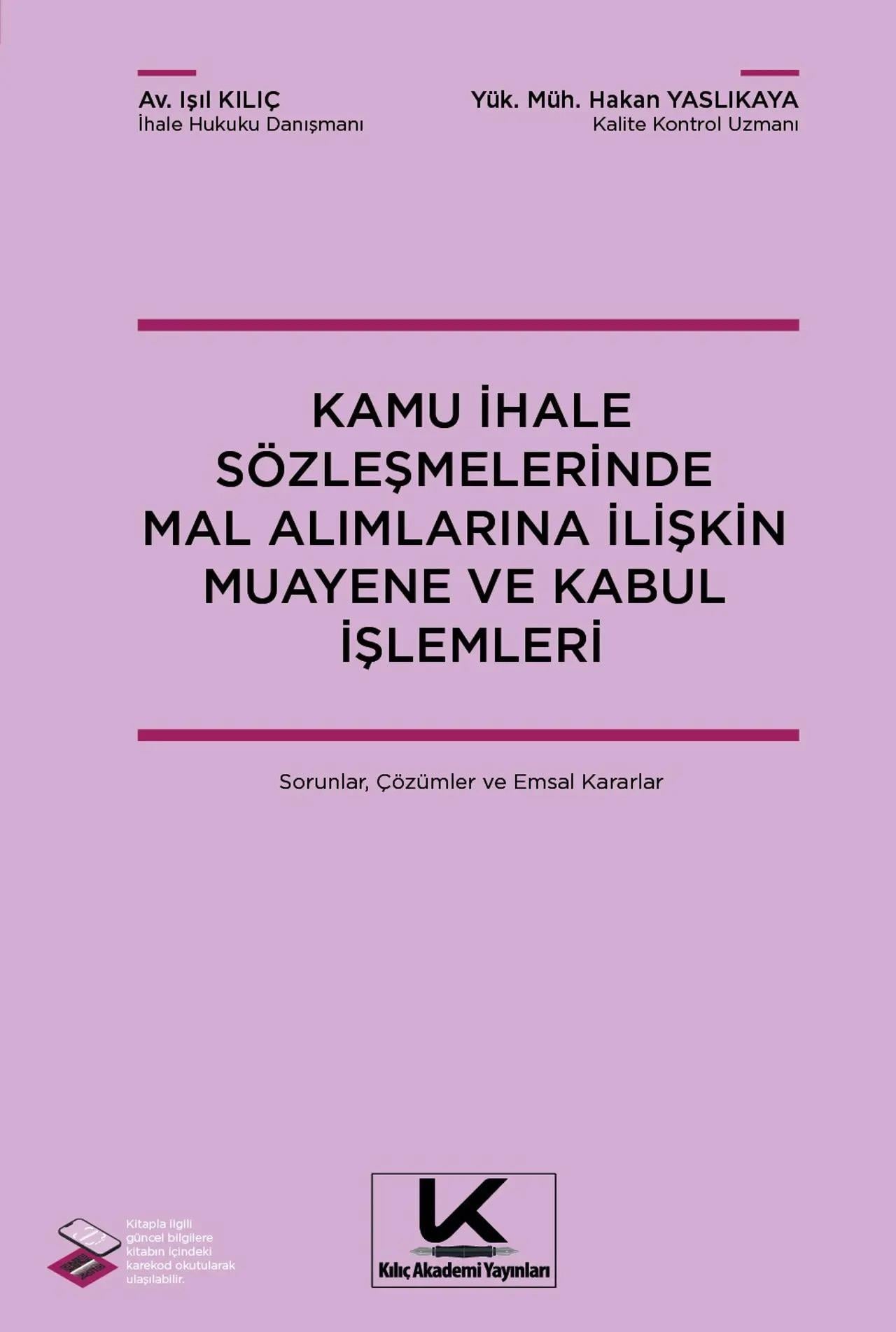 Kamu ihale Sözleşmelerinde Mal Alımlarına İlişkin Muayene ve Kabul İşlemleri