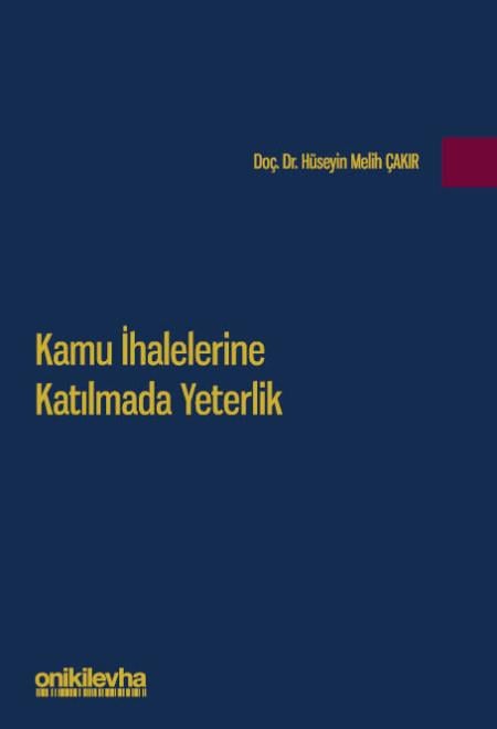KAMU İHALELERİNE KATILMADA YETERLİLİK (ONİKİ)