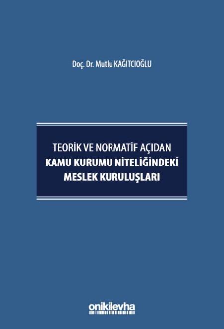Kamu Kurumu Niteliğindeki Meslek Kuruluşları