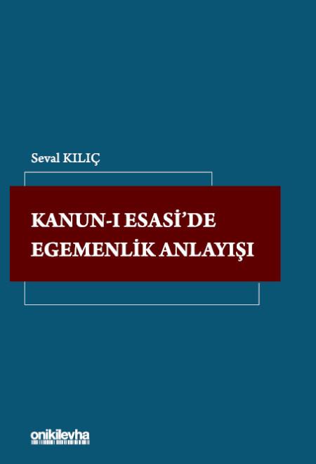 Kanun-i Esasi'de Egemenlik Anlayışı