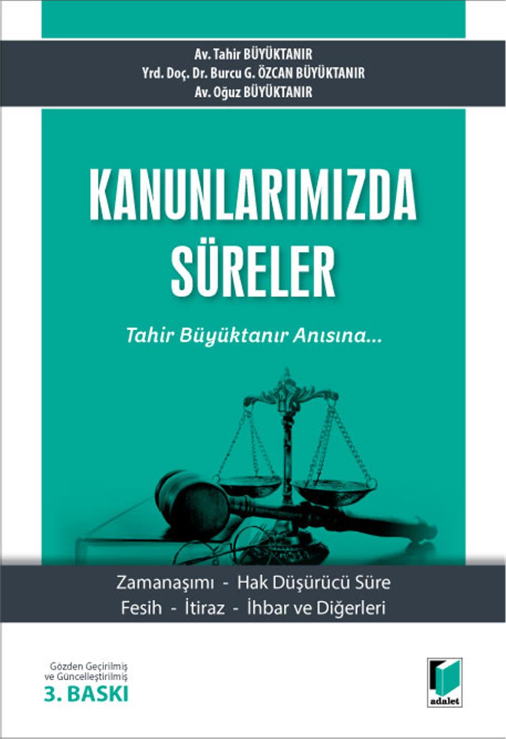 Kanunlarımızda Süreler