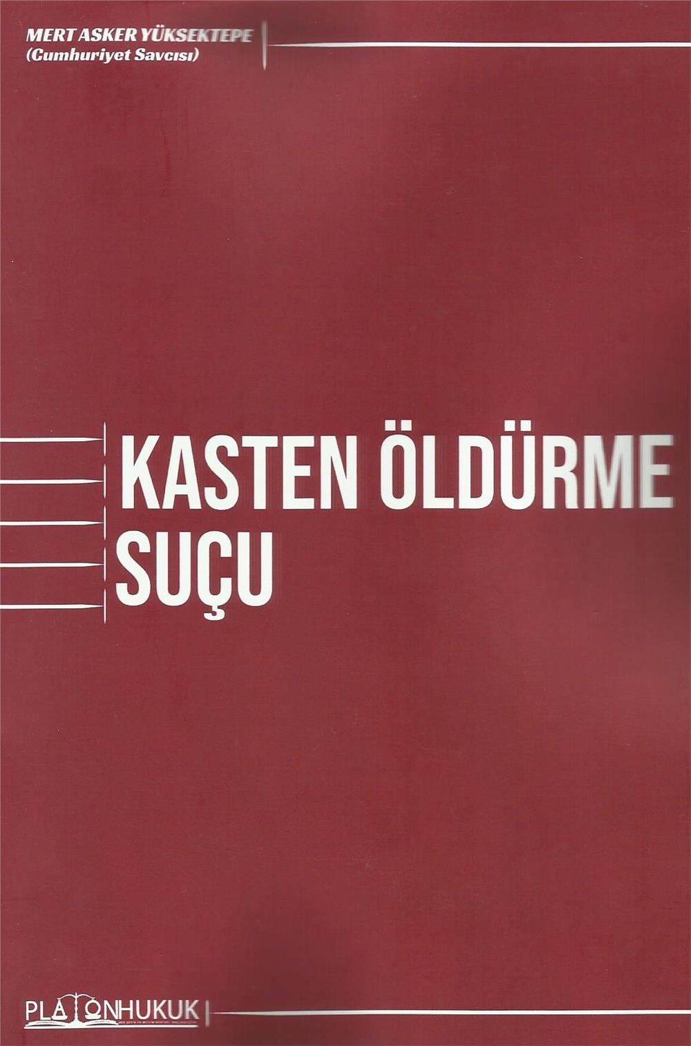Kasten Öldürme Suçu