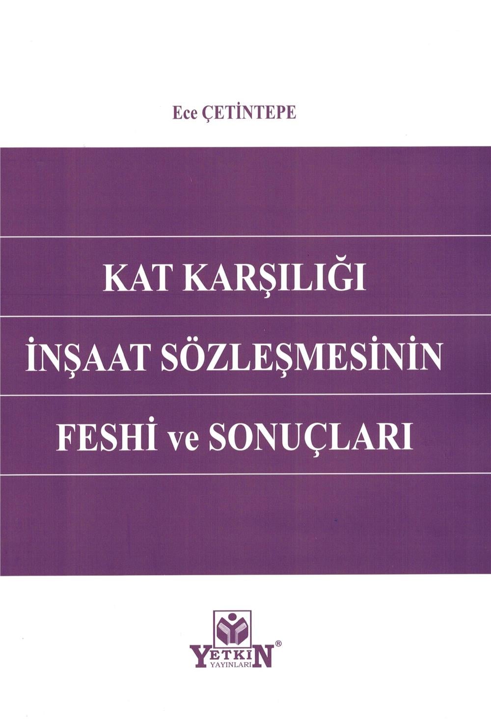Kat Karşılığı İnşaat Sözleşmesinin Feshi ve Sonuçları
