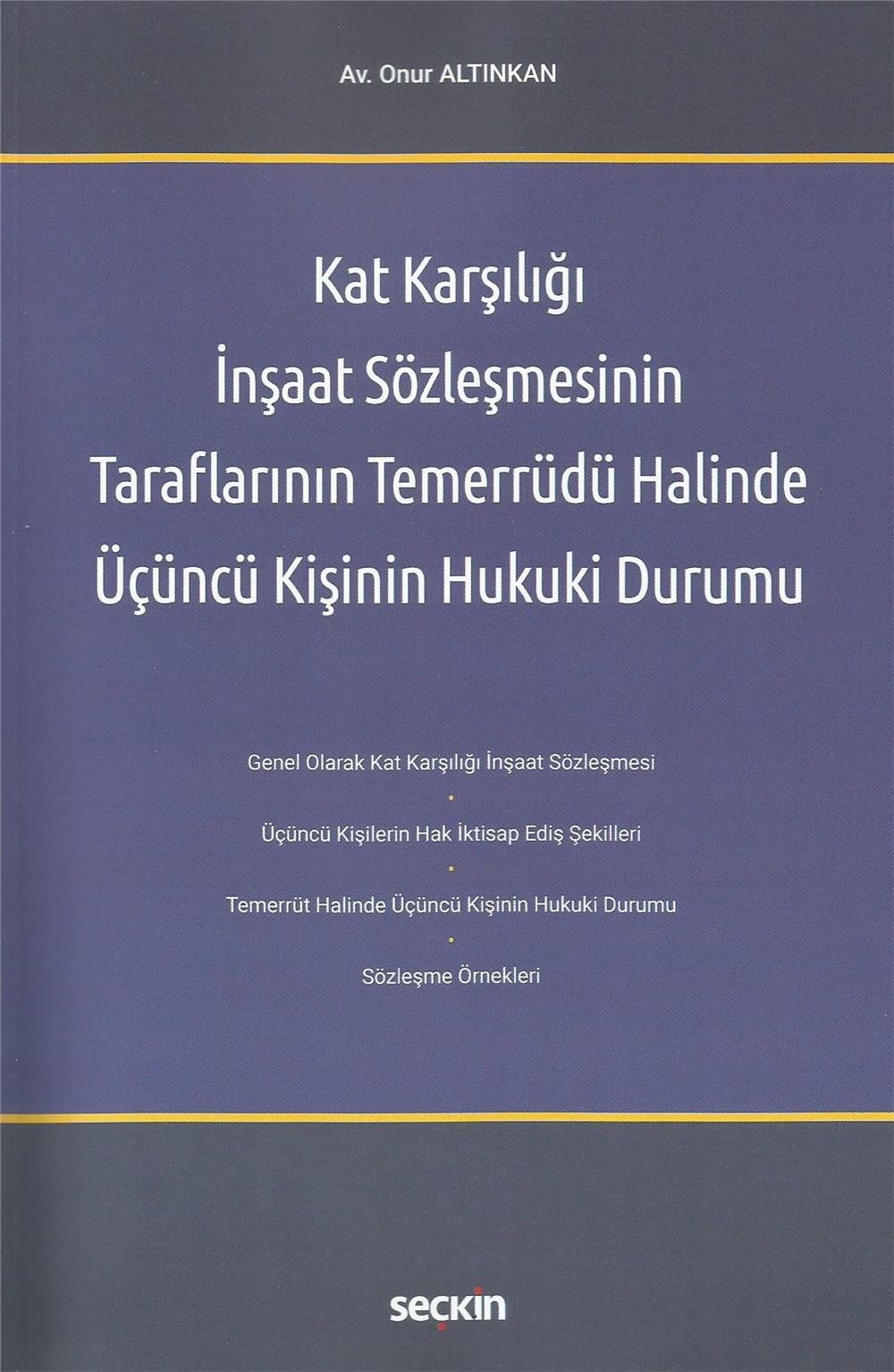 Kat Karşılığı İnşaat Sözleşmesinin Taraflarının Temerrüdü Halinde Üçüncü Kişinin Hukuki Durumu
