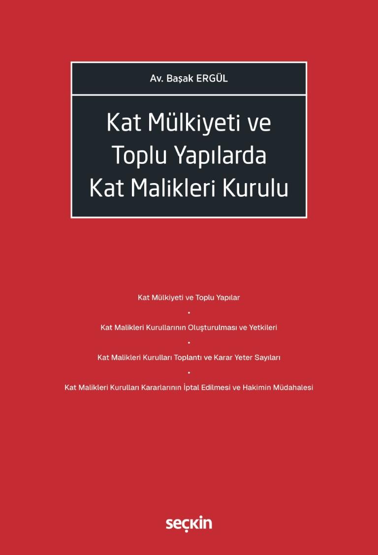 Kat Mülkiyeti ve Toplu Yapılarda Kat Malikleri Kurulu