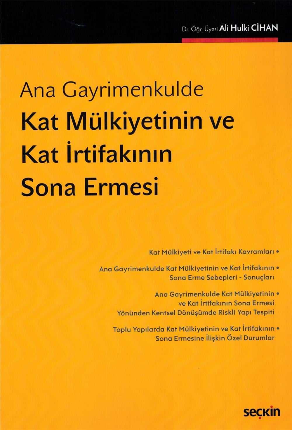 Kat Mülkiyetinin ve Kat İrtifakının Sona Ermesi