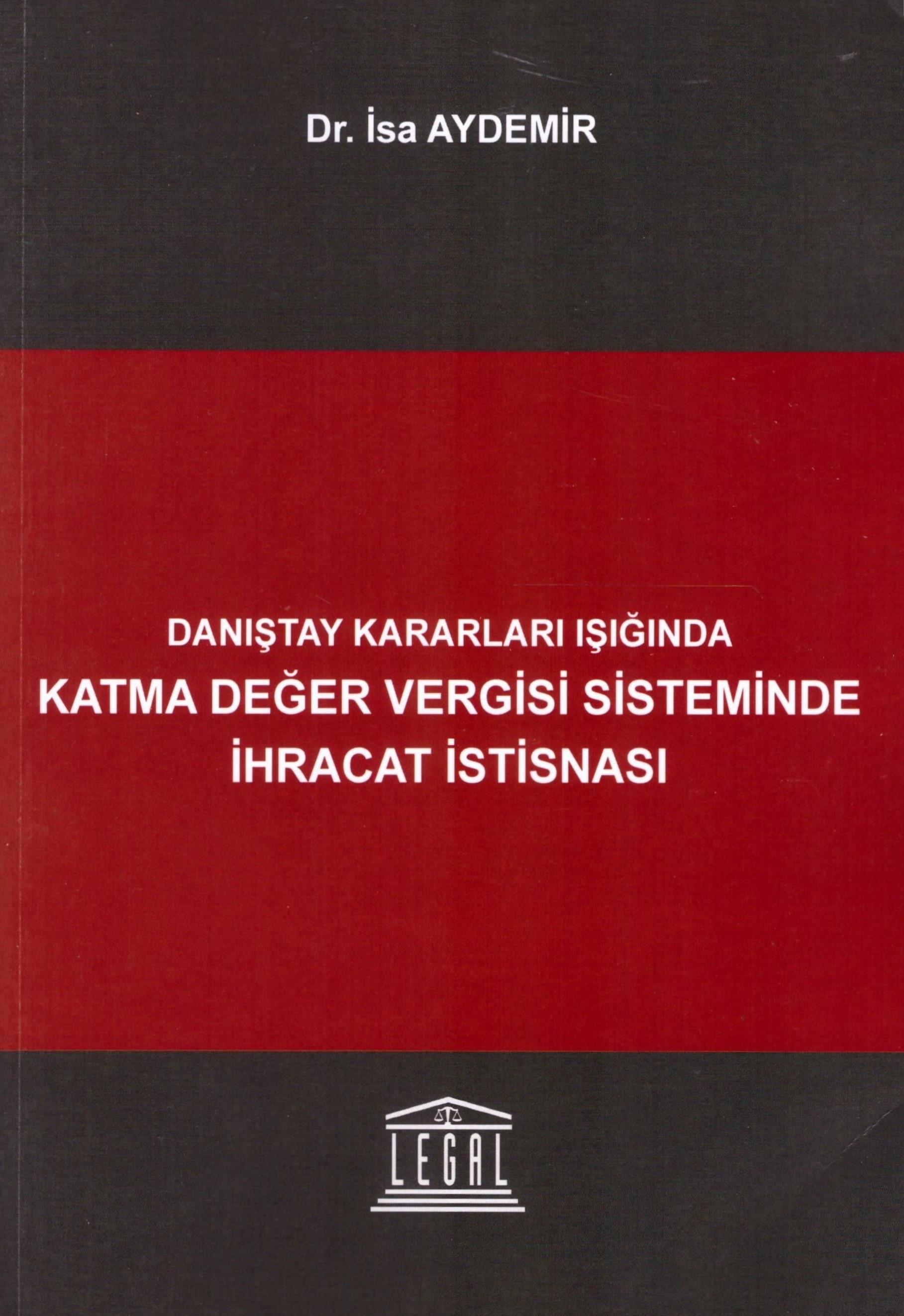 Katma Değer Vergisi Sisteminde İhracat İstisnası