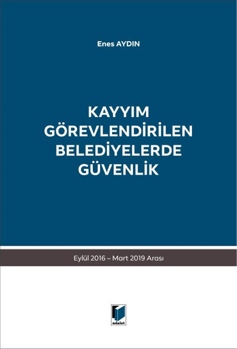 Kayyım Görevlendirilen Belediyelerde Güvenlik