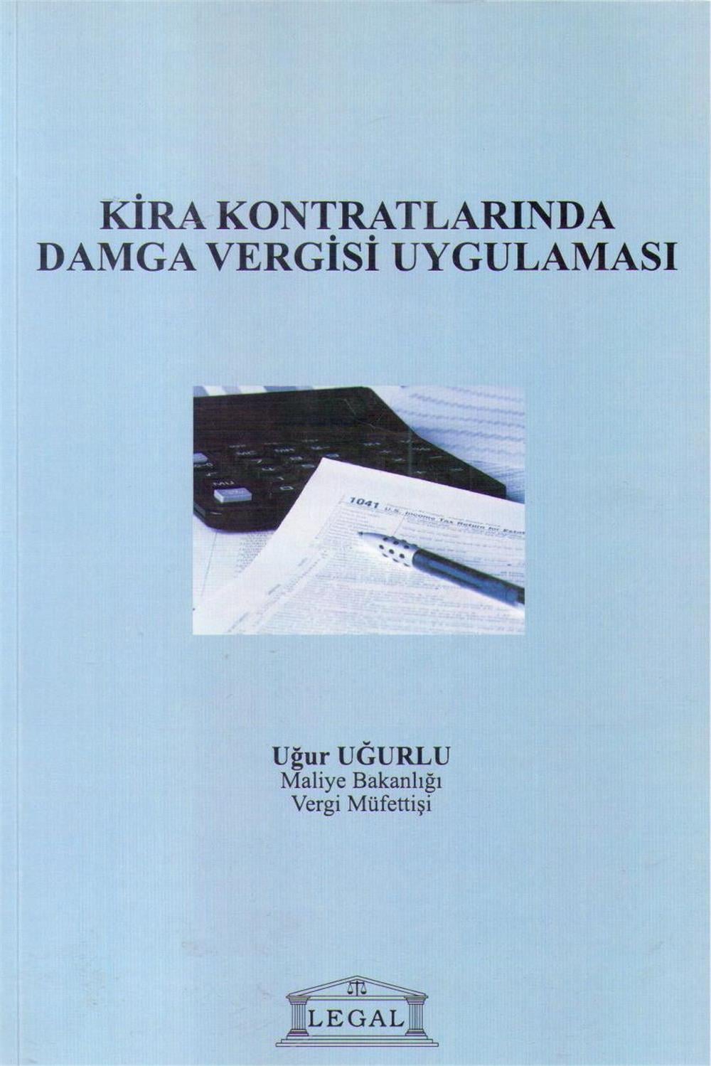 Kira Kontratlarında Damga Vergisi Uygulaması
