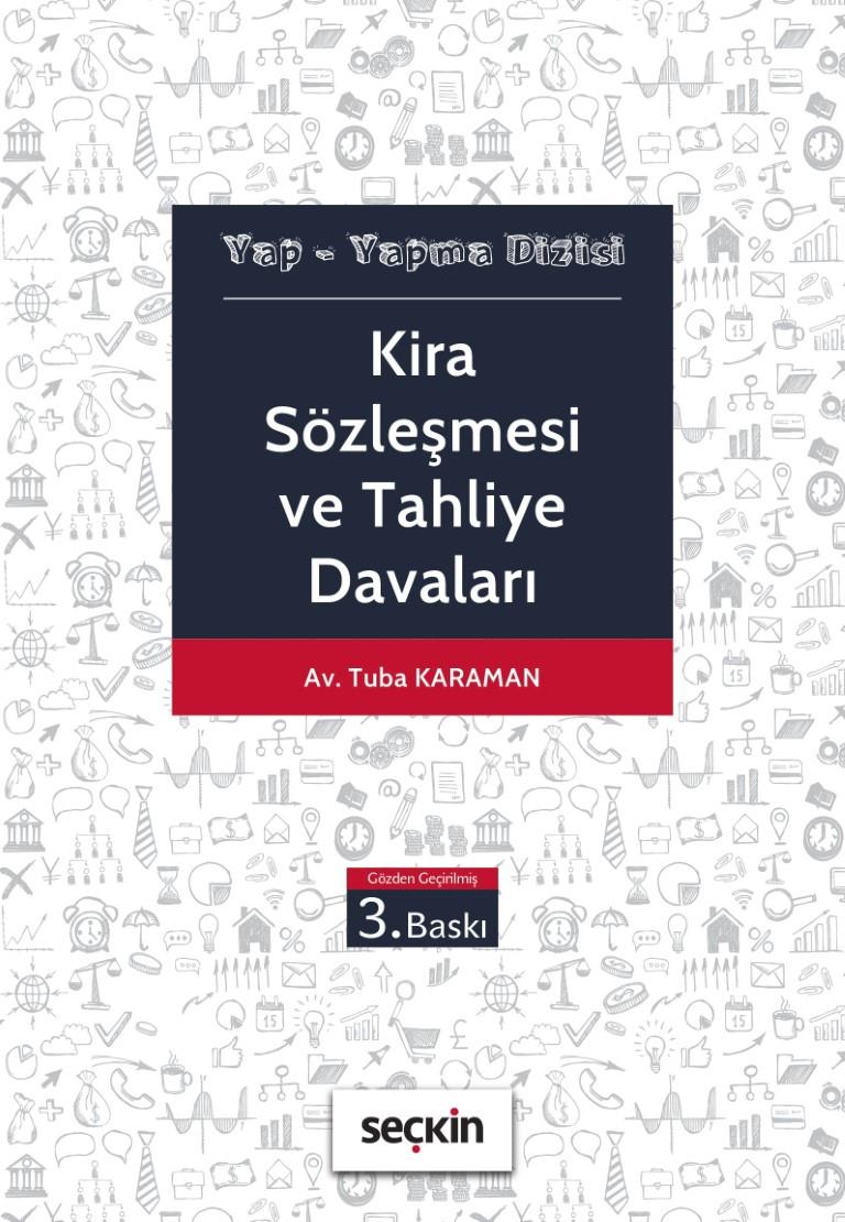 Kira Sözleşmesi ve Tahliye Davaları