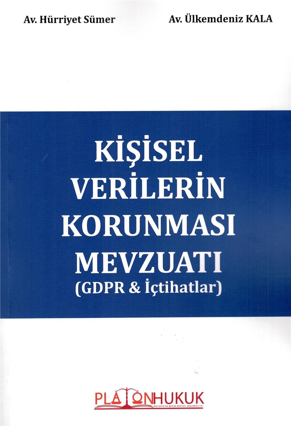 Kişisel Verilerin Korunması Mevzuatı