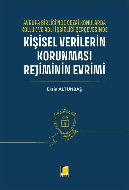 Kişisel Verilerin Korunması Rejiminin Evrimi