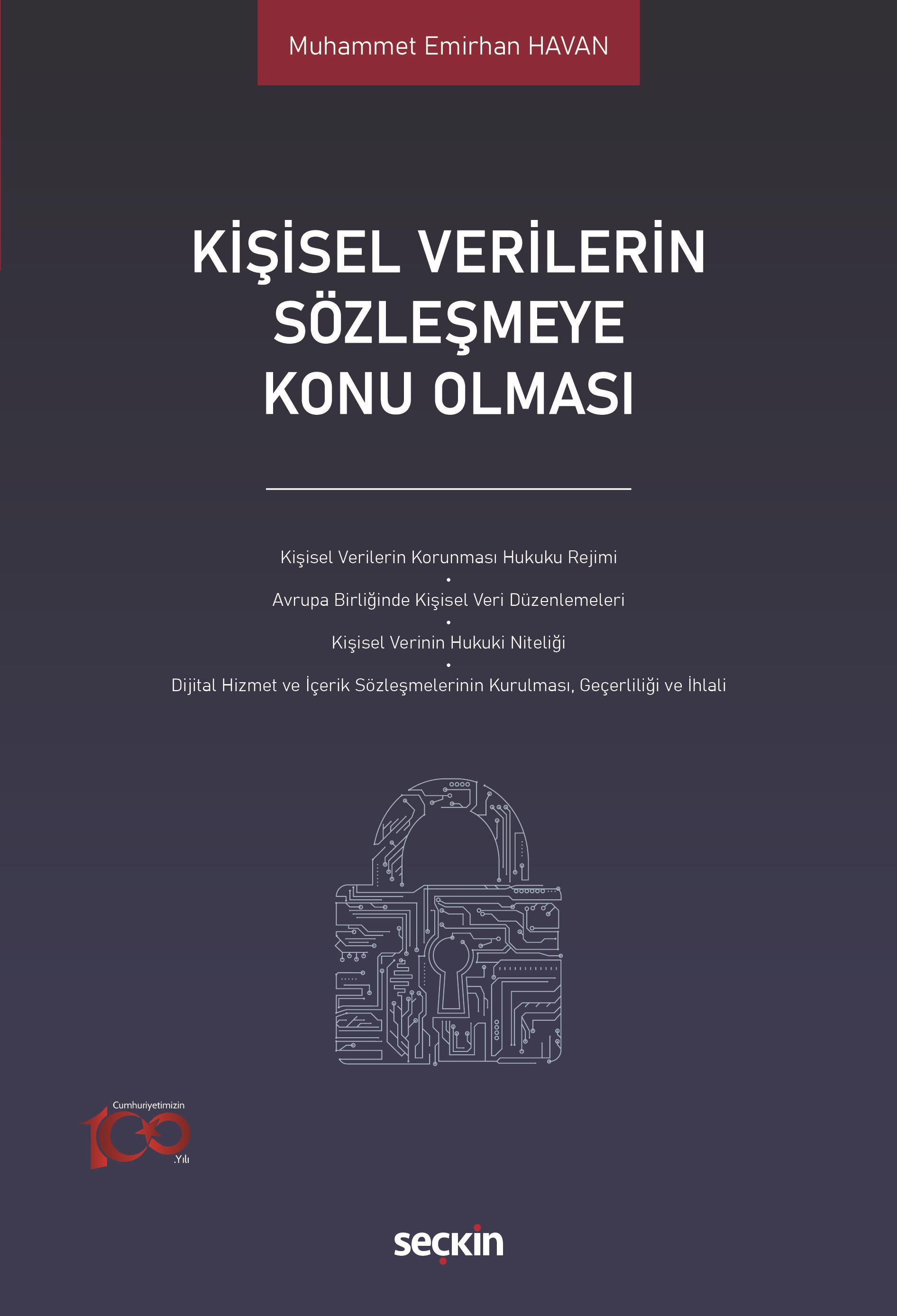 Kişisel Verilerin Sözleşmeye Konu Olması