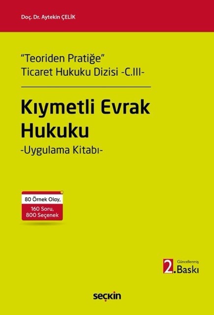 Kıymetli Evrak Hukuku Uygulama Kitabı