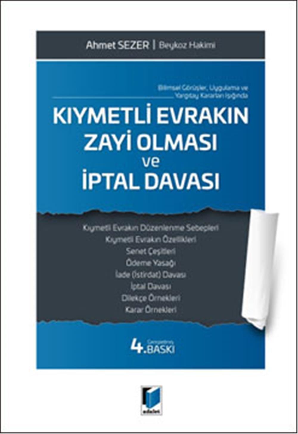 Kıymetli Evrakın Zayi Olması ve İptal Davası