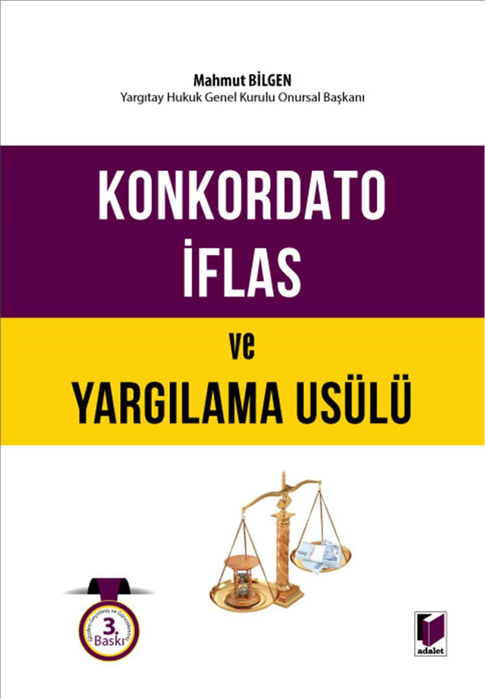 Konkordato İflas ve Yargılama Usulü