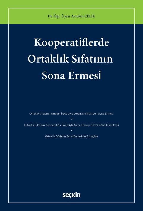 Kooperatiflerde Ortaklık Sıfatının Sona Ermesi