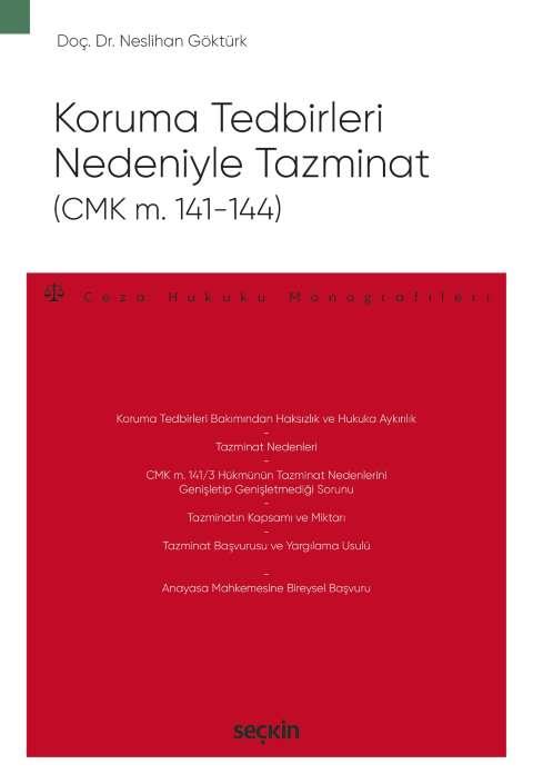 Koruma Tedbirleri Nedeniyle Tazminat (CMK m. 141-144)