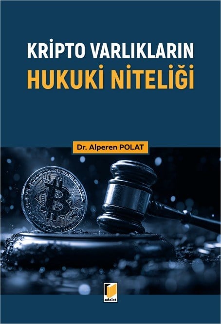 Kripto Varlıkların Hukuki Niteliği