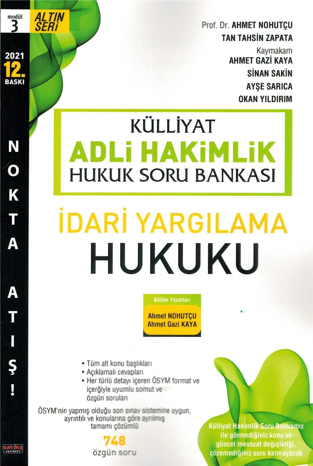 Külliyat Adli Hakimlik Hukuk Soru Bankası İdari Yargılama Hukuku(Modül:3)
