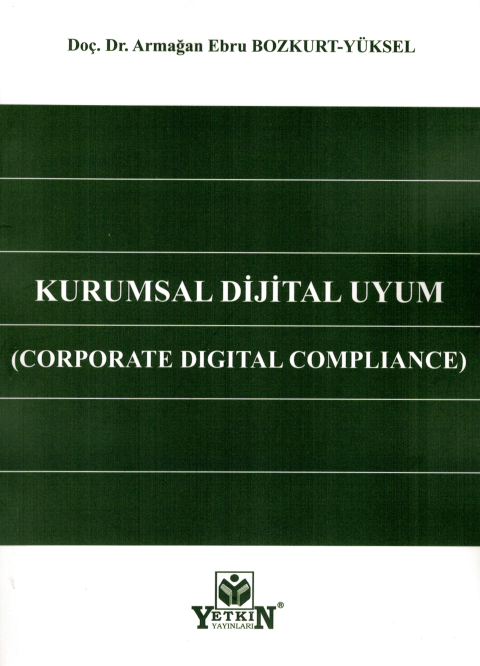 Kurumsal Dijital Uyum (Corporate Digital Compliance)