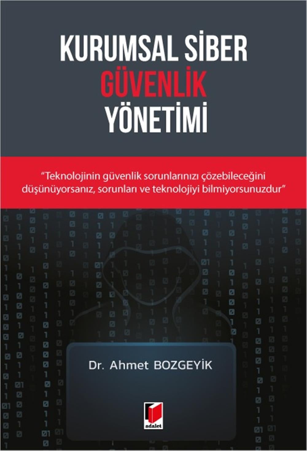 Kurumsal Siber Güvenlik Yönetimi