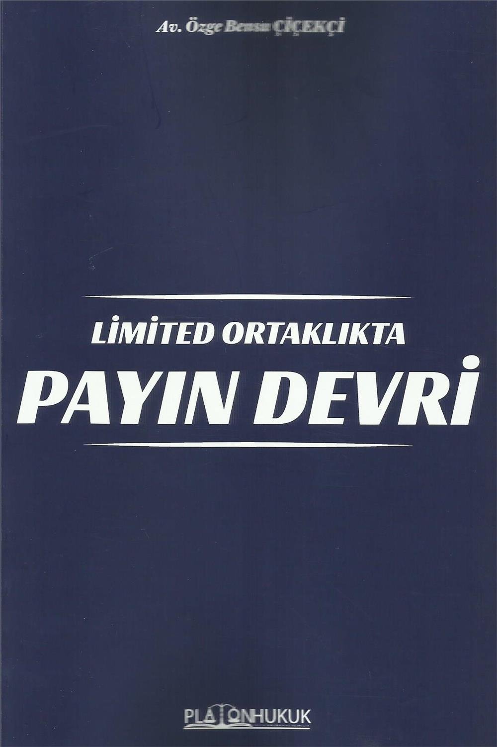 Limited Ortaklıkta Payın Devri