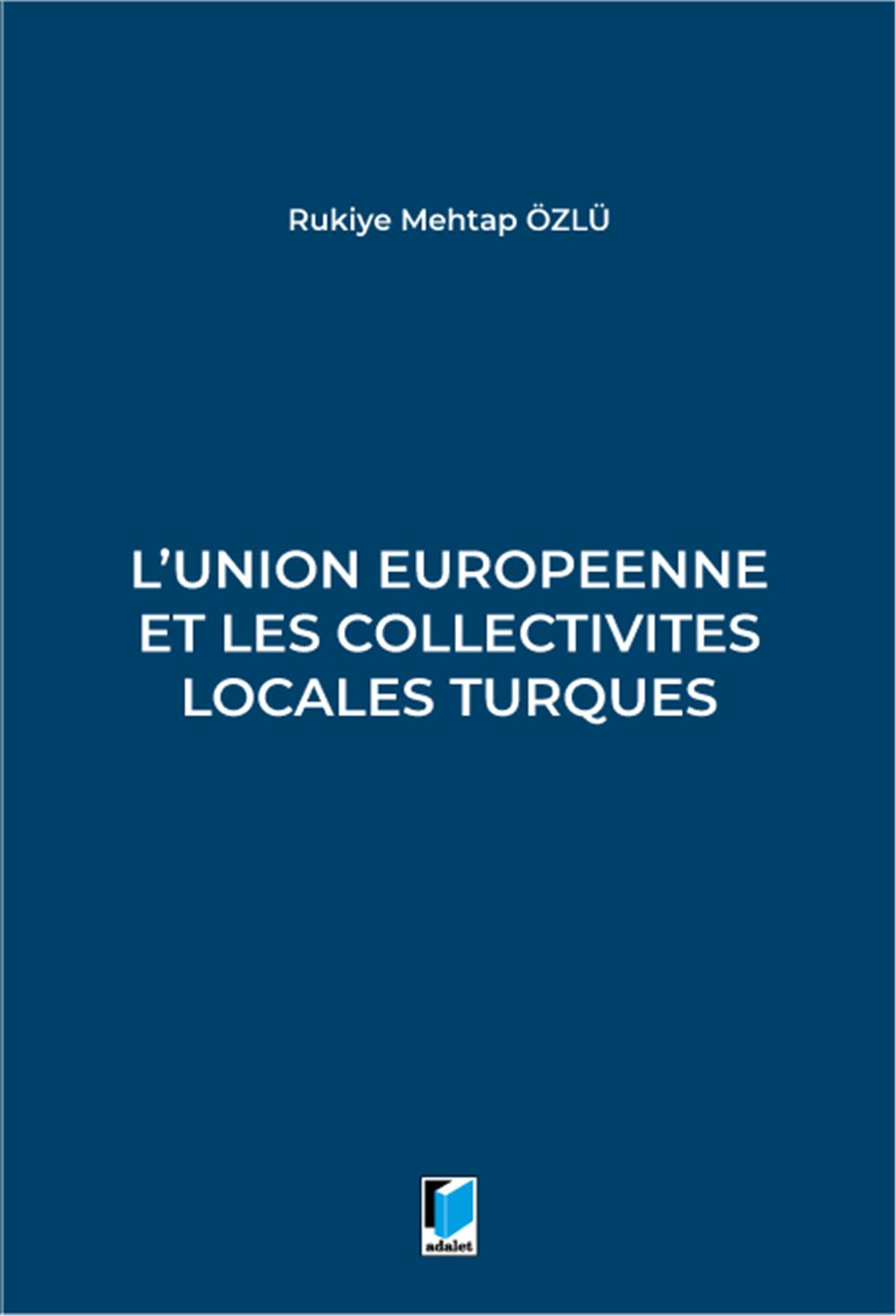 L'union Europeenne Et Les Collectivites Locales Turques