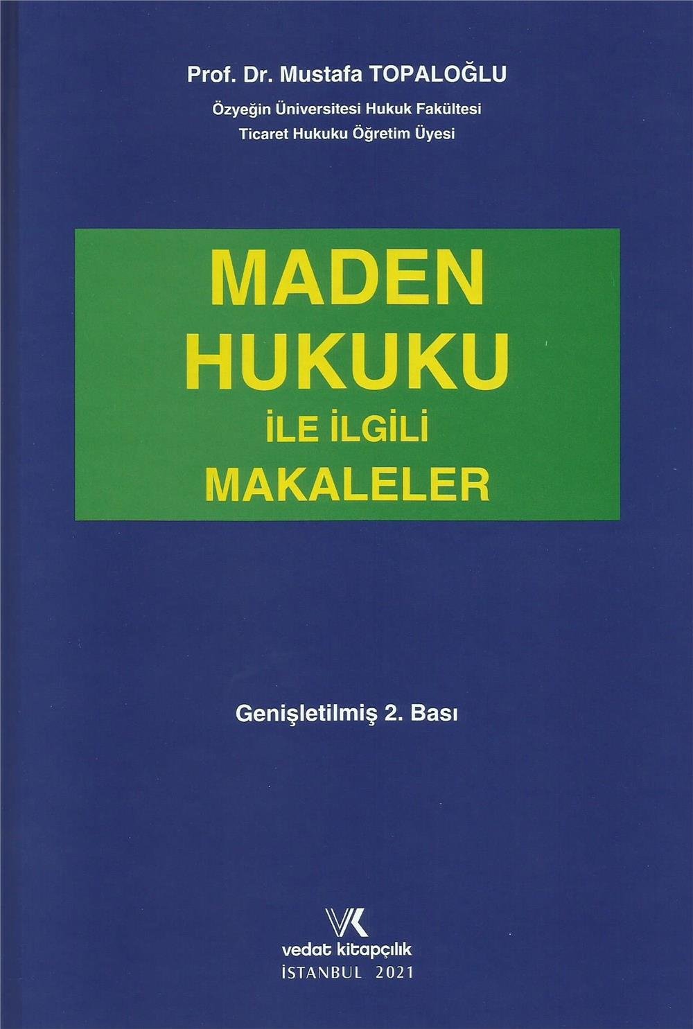 Maden Hukuku ile İlgili Makaleler