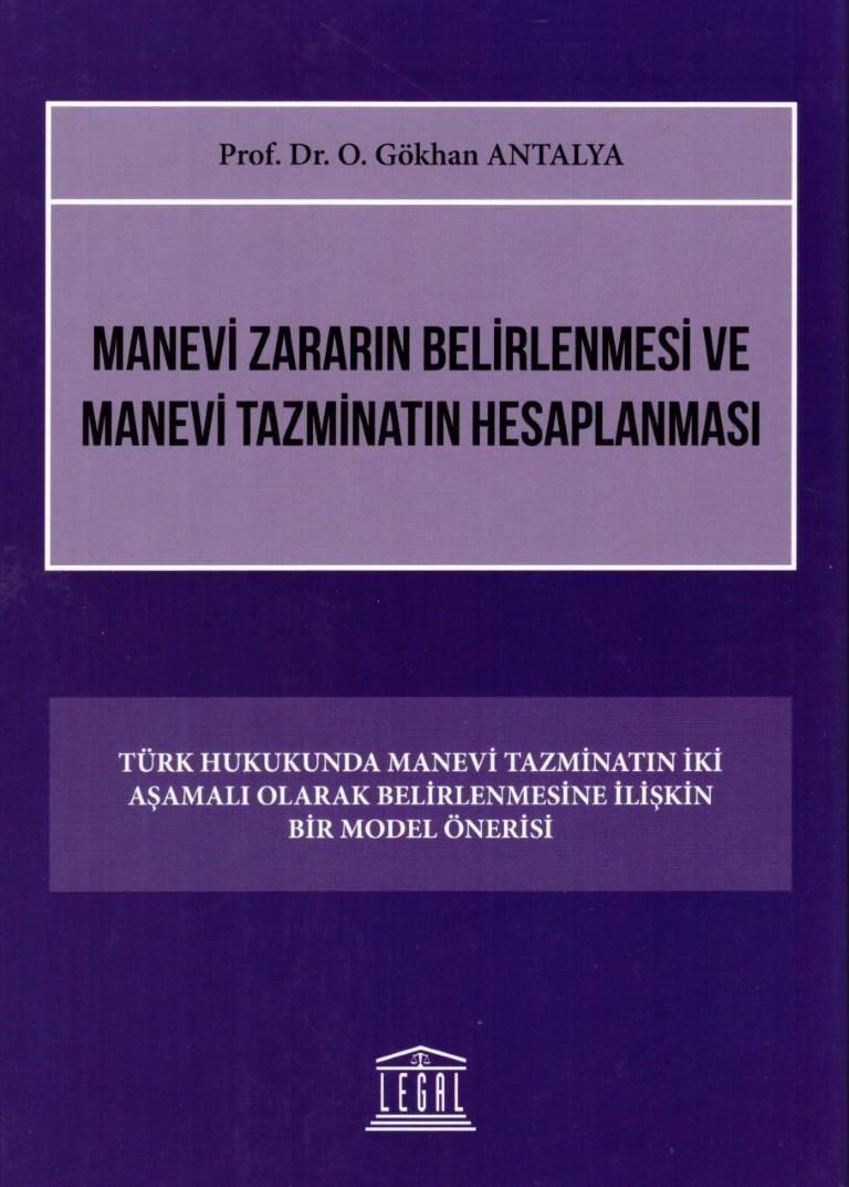 Manevi Zararın Belirlenmesi ve Manevi Tazminatın Hesaplanması