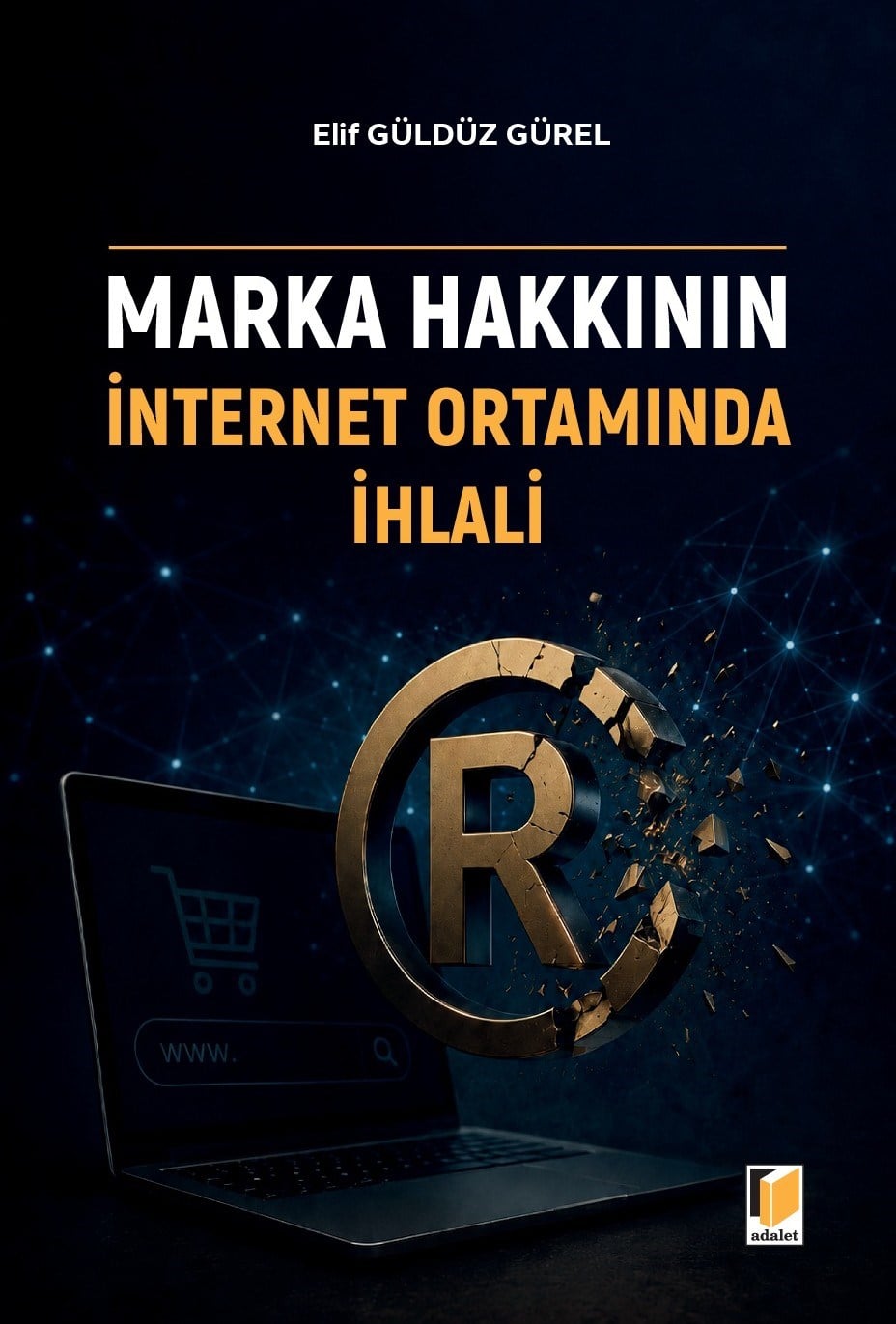 Marka Hakkının İnternet Ortamında İhlali