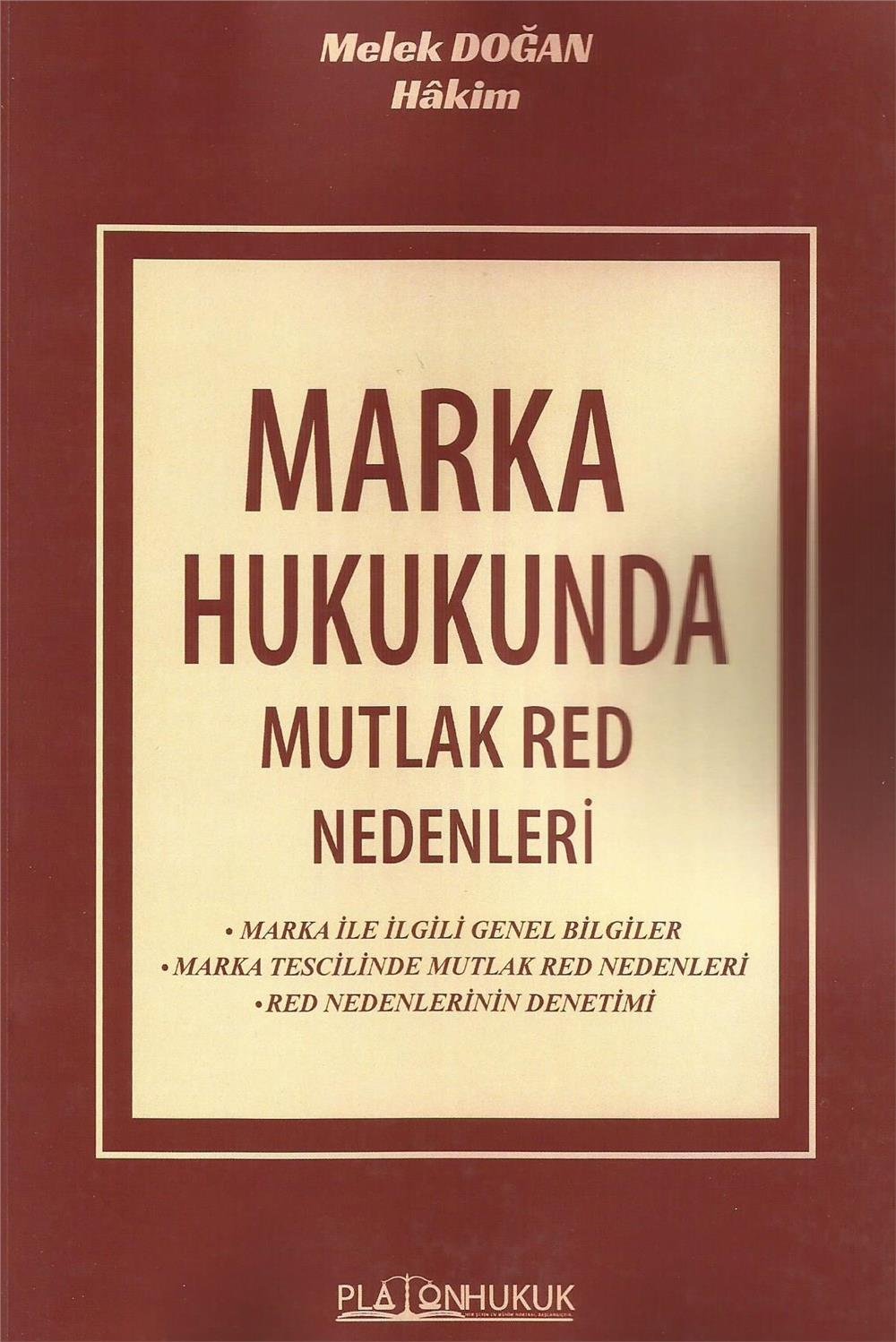 Marka Hukukunda Mutlak Red Nedenleri