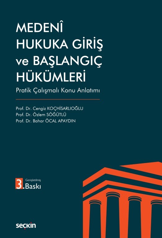 Medenî Hukuka Giriş ve Başlangıç Hükümleri